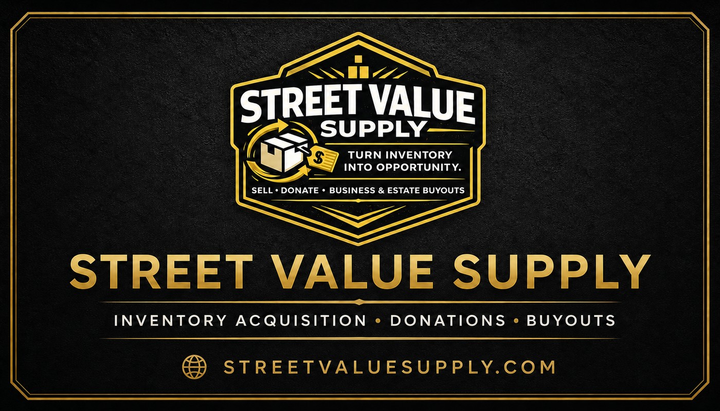 Street Value Supply — Inventory Acquisition, Donations, Buyouts
